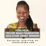Vera Mlia Sheriff: Trevor Noah Foundation education grant winner